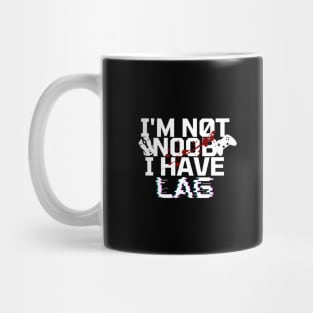 I'm not noob i have lag - gamer Mug